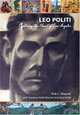 Leo Politi: Capturing the Heart of Los Angeles, Rob Wagner, Politi Bischof, Paul Leo Politi 