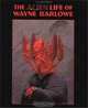 The Alien Life of Wayne Barlowe, Wayne Barlowe 