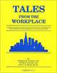 Tales From the Workplace, Patricia Latham, Peter S. Latham, Nancy A. Ratey, Patricia H. Latham 