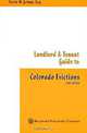 Landlord & Tenant Guide to Colorado Evictions, Victor M. Grimm 