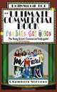 The Ultimate Commercial Book for Kids And Teens: The Young Actors