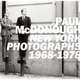 Paul McDonough: New York Photographs 1968-1978, 