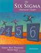 The Six Sigma Instructor Guide (2nd), Jay Arthur 