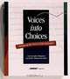 Voices into Choices. Acting on the Voice of the Customer, Gary Burchill, Christina Hepner Brodie 