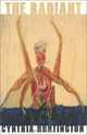 The Radiant, Cynthia Huntington 