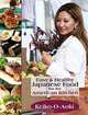 Easy and Healthy Japanese Food for the American Kitchen, Keiko Aoki 