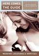 Here Comes the Guide: Southern California: Wedding Locations and Services (Here Comes the Guide Southern California), Jan Brenner 