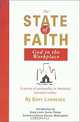 The State of Faith: God in the Workplace: Spirituality in America