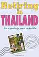 Retiring in Thailand, Sunisa W. Terlecky, Philip Bryce 