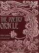 The Poetry Oracle: Ask a Question and Find Your Fate, Amber Guetebier, Brenda Knight 