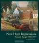 New Hope Impressions: George J. Stengel 1866-1937: George J. Stengel 1866-1937, Thomas C. Folk 
