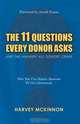 The 11 Questions Every Donor Asks and the Answers All Donors Crave: How You Can Inspire Someone to Give Generously, Harvey McKinnon 