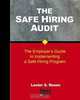 The Safe Hiring Audit: The Employer
