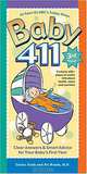 Baby 411, Third Edition: Clear Answers & Smart Advice for Your Baby
