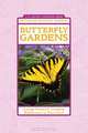 Butterfly Gardens: Luring Nature