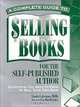 A Complete Guide To Selling Books for the Self-Published Author, Linda Coleman-Willis 