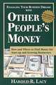 Financing Your Business Dreams With Other People
