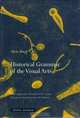 Historical Grammar of the Visual Arts, Alois Riegl 