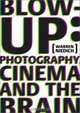 Warren Neidich: Blow-Up: Photography, Cinema and the Brain, Warren Neidich 