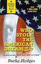 Who Stole the American Dream II: The Book Your Boss Still Doesn